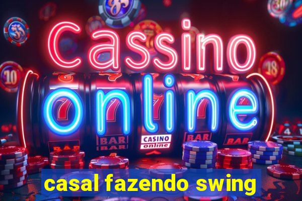 casal fazendo swing