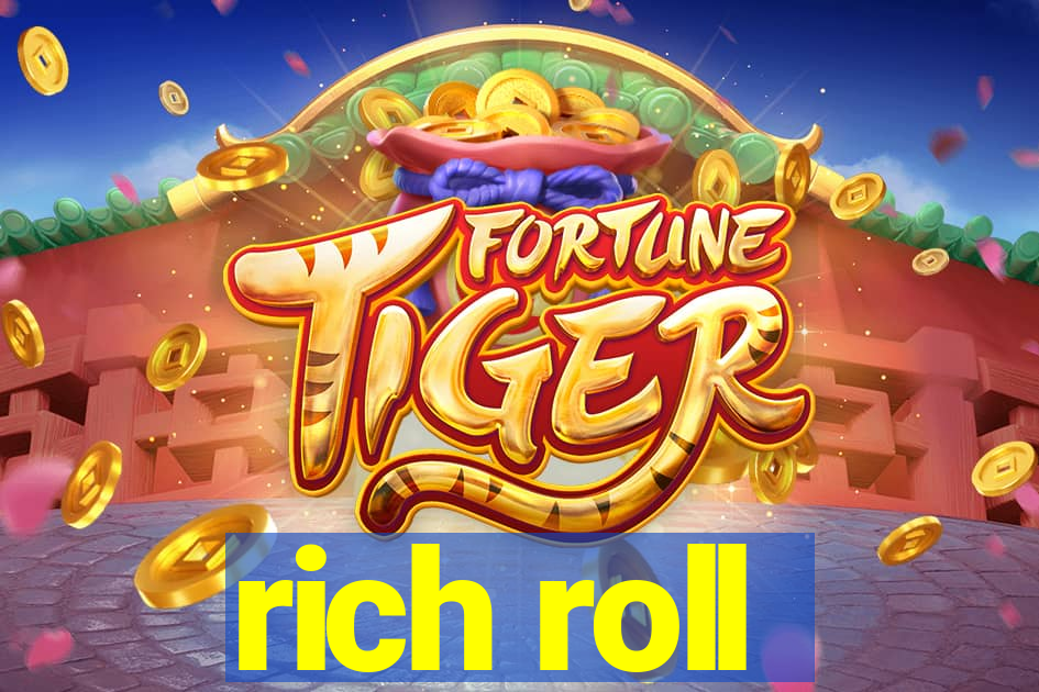 rich roll