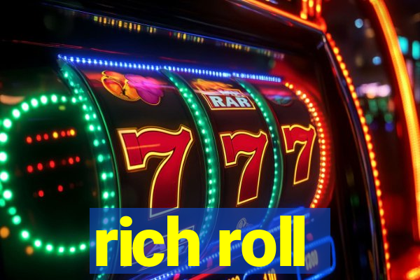 rich roll