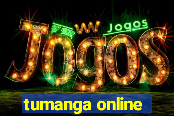 tumanga online