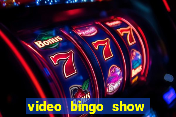 video bingo show ball 3