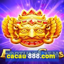 cacau 888.com