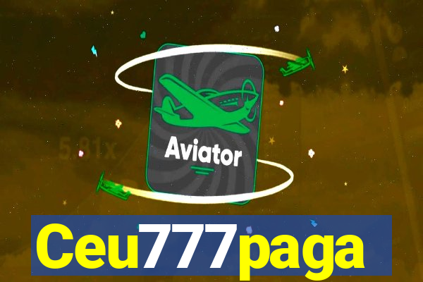 Ceu777paga