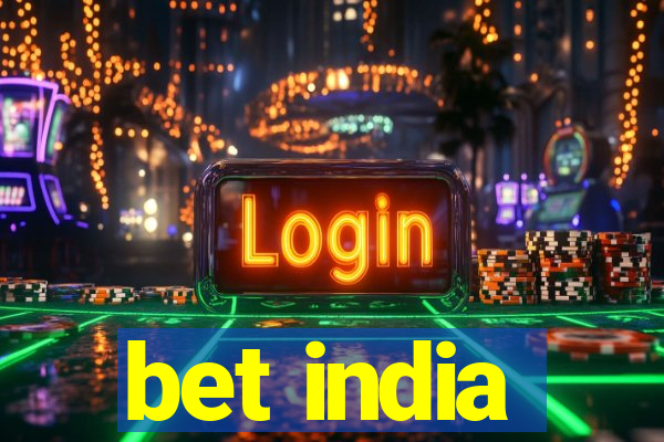 bet india