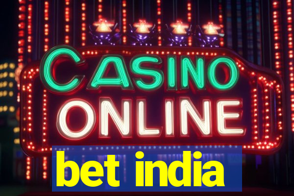 bet india