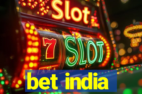 bet india