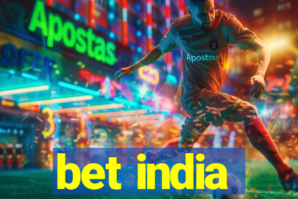 bet india