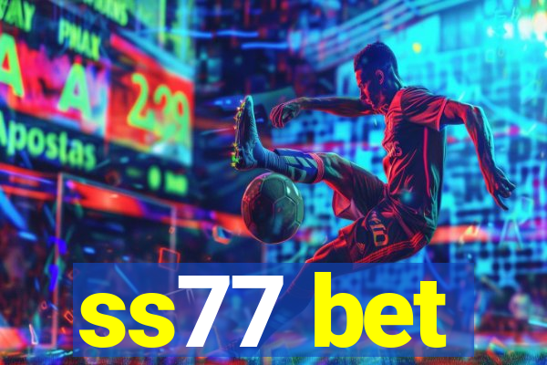 ss77 bet