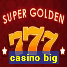 casino big