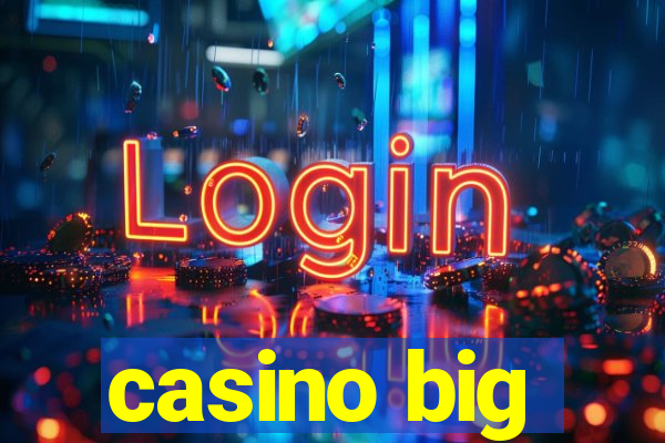 casino big