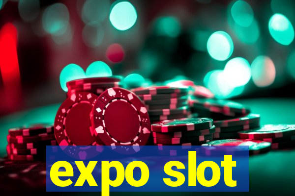 expo slot