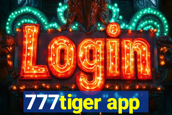 777tiger app