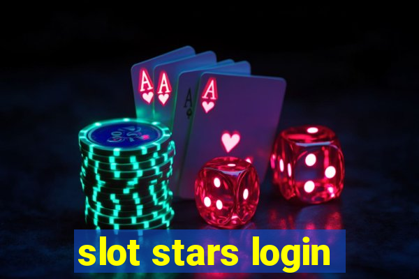 slot stars login