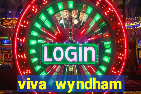 viva wyndham fortuna beac