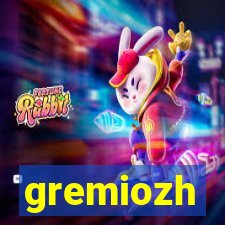 gremiozh