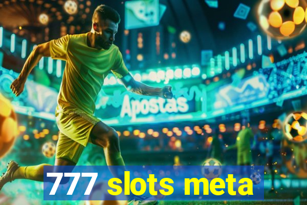 777 slots meta