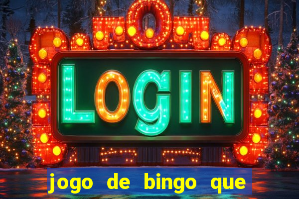 jogo de bingo que paga dinheiro de verdade