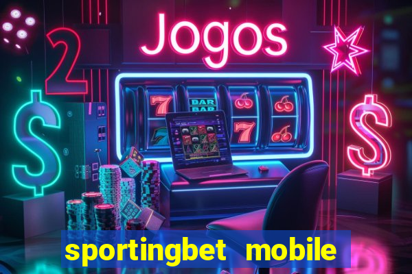 sportingbet mobile app download