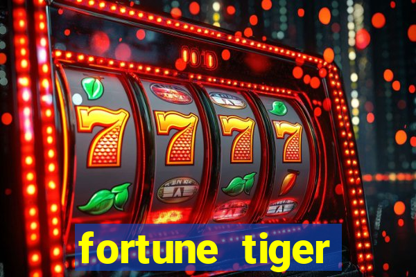 fortune tiger ganhar dinheiro