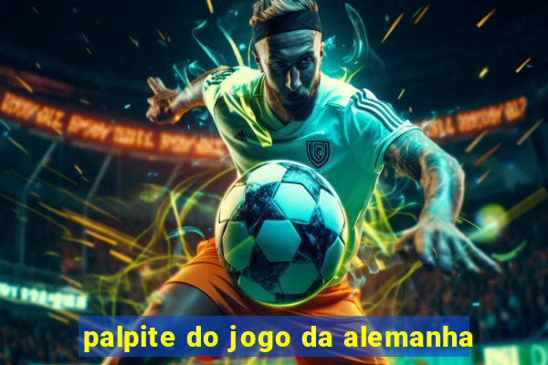 palpite do jogo da alemanha