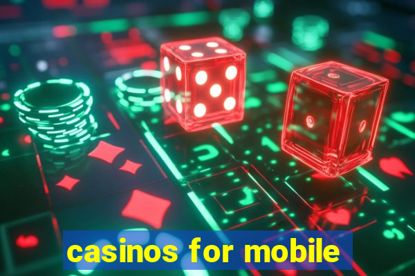 casinos for mobile