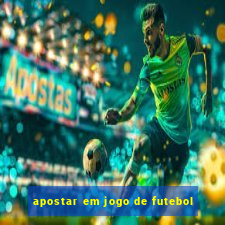 apostar em jogo de futebol