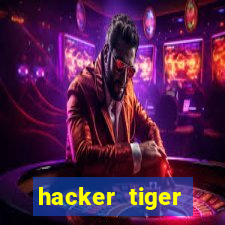 hacker tiger fortune download