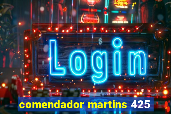 comendador martins 425