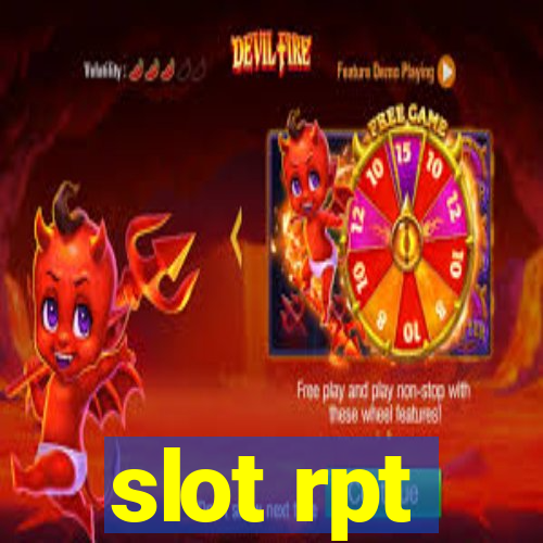 slot rpt