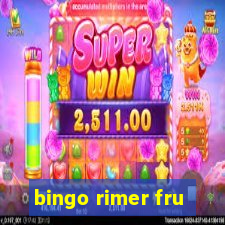 bingo rimer fru