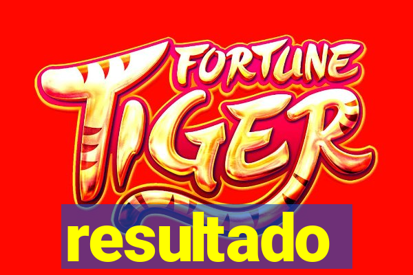 resultado