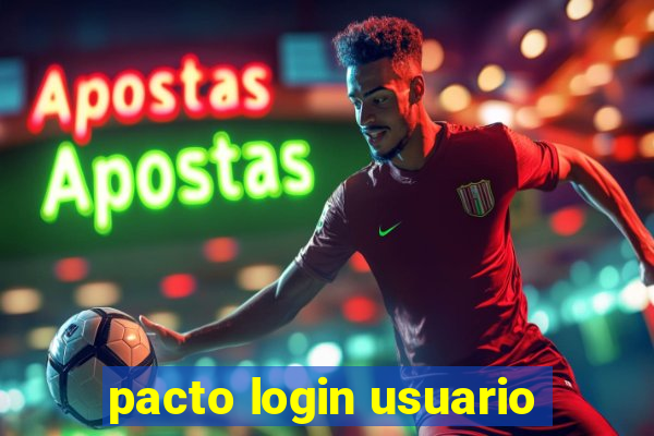 pacto login usuario