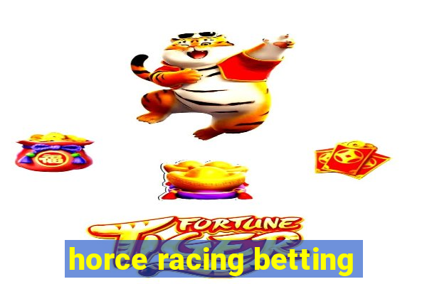 horce racing betting