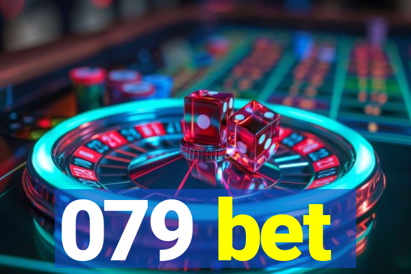 079 bet