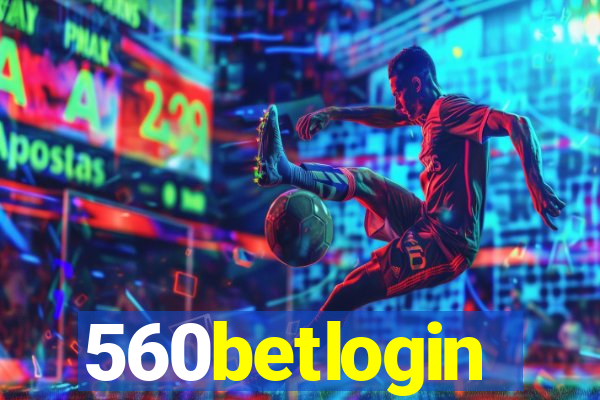 560betlogin