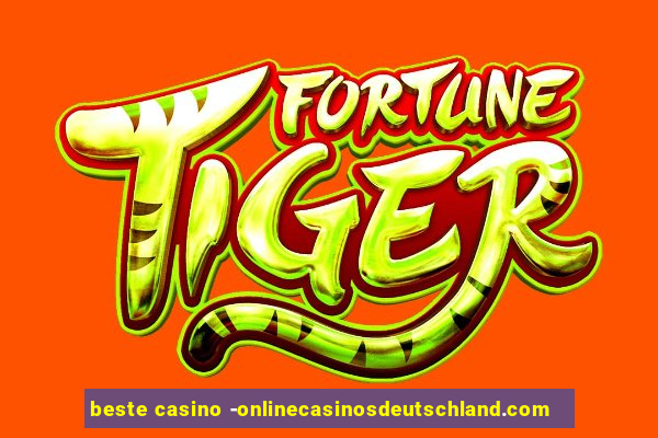 beste casino -onlinecasinosdeutschland.com