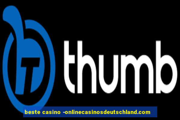 beste casino -onlinecasinosdeutschland.com