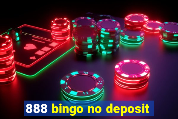 888 bingo no deposit