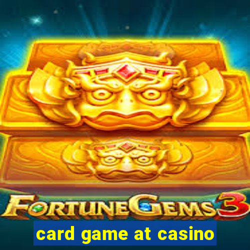 card game at casino