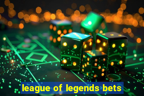 league of legends bets