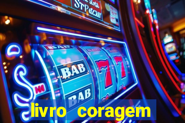 livro coragem desbravadores pdf