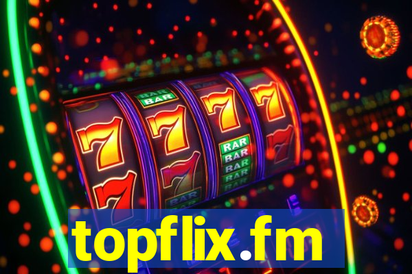 topflix.fm