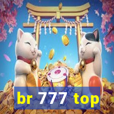 br 777 top