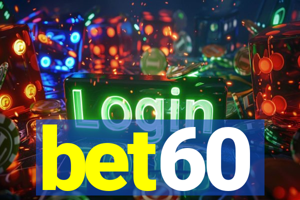 bet60