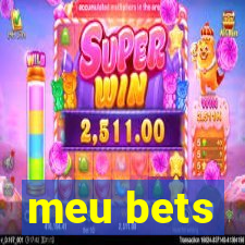 meu bets