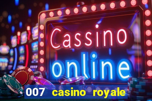 007 casino royale legenda baixar