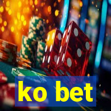 ko bet