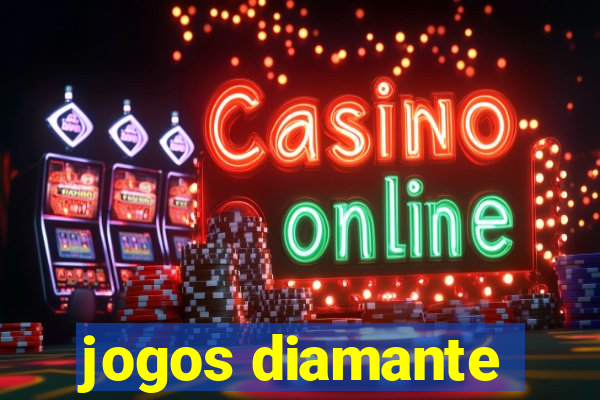 jogos diamante