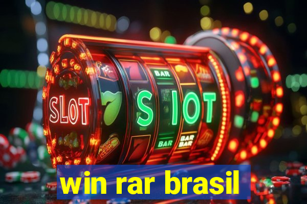 win rar brasil