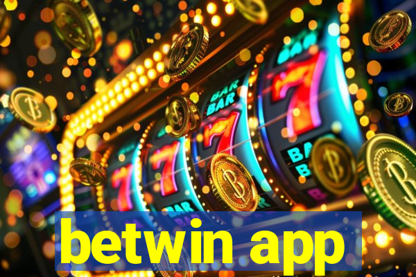 betwin app